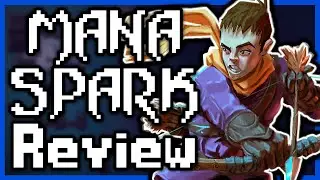 Mana Spark Review