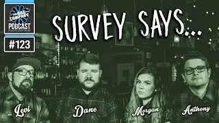 Survey Says... | 123 | MAIN SHOW | TRC PODCAST