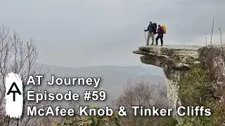 AT Journey Episode #59: Catawba Valley (VA 311) to Lamberts Meadow Shelter | Appalachian Trail Hike