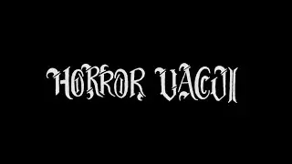 Trailer - Horror Vacui