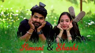 Himani & Shashi || Prewedding || SK Photography Shimla