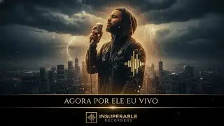 AGORA POR ELE EU VIVO — Canção de Transformação e Esperança (Worship Gospel)