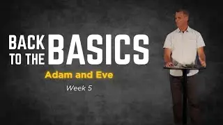 Adam and Eve | First Phoenix Church | 8.31.25