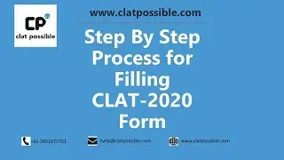 Step By Step Process for Filling CLAT 2020 Application Form