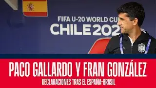 Declaraciones de Paco Gallardo y Fran Gonz&aacute;lez tras el Espa&ntilde;a-Brasil | 🔴 SEFUTBOL