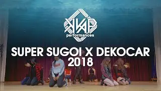KKAP UCI | Super Sugoi x Dekocar 2018