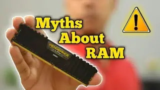 STOP BELIEVING these myths about RAM