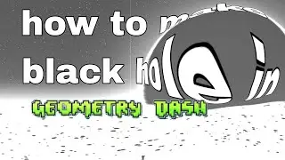 How to make black hole in Geometry dash  // Editor Guide