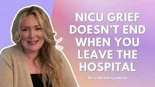 How to navigate a traumatic birth, the NICU, and postpartum motherhood (with Lauren Hunter, LCSW)