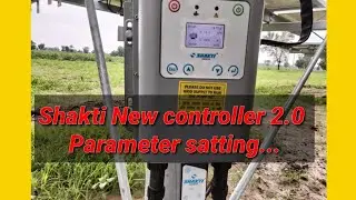 Shakti pumps Simha universal controller  parameter satting jyada Pani nikale @Namdharisoururja