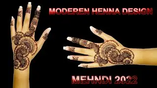 MODERN HENNA DESIGN|| MEHNDI 2022|| SIMPLE HENNA BACK SIDE HAND|| henna for beginners