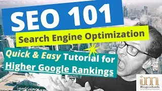 SEO 101 - Search Engine Optimization 2023