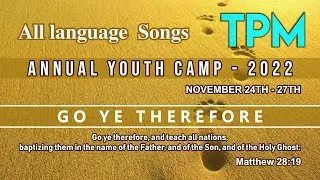 TPM youth camp song 2022 | All song jukebox