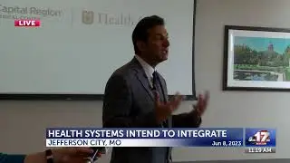 MU Health Care, Capital Region Medical Center intend to integrate