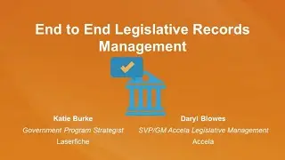 [Webinar Recording] End to End Legislative Records Management