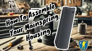 Assembly of the 1191 Main Spring Housing BRN1911