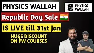PW Republic Day Sale LIVE 🔥 | Biggest Discount on JEE, NEET and all other Courses Till 31 Jan