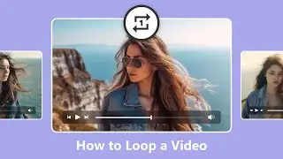 How to Loop a Video
