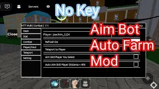 Script King Legacy - No Key - Aim Skill/Aim Bot, Auto Farm, Player/Mod | NTT HUB