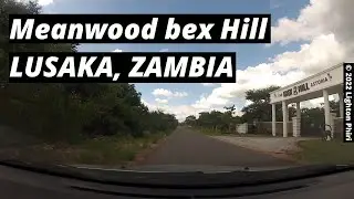 Lusaka Zambia | (Meanwood Ibex Hill) Meanwood Road &rarr; Meanwood Drive &rarr; Mission Drive  | December 2022