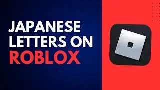 How To Get Japanese Letters On Roblox Display Name | Get Japanese Display Name On Roblox