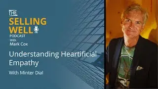 Understanding Heartificial Empathy With Minter Dial
