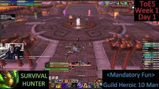 H ToES 10 man DAY 1 (Protectors + Tsulong) - Survival Hunter PoV - Week 6 MoP Phase 1 - 9-4-25