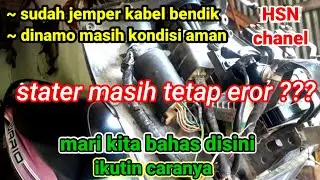 cara atasi stater vario karbu mati / eror, HSN chanel