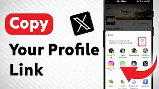 How to Copy Your Profile Link on X (Twitter) (Updated)