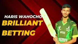 Haris Wahocho || Brilliant Betting Tapeballcricket Nasirabadcricketborad cricketpoint Video Viral