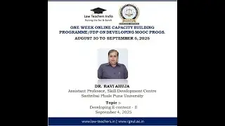 CBP MOOC - Day 6 | How to make proposal for MOOC Programmes | Dr. Ravi Ahuja