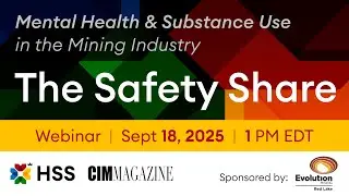 #TheSafetyShare: Mental Health & Substance Use in the Mining Industry