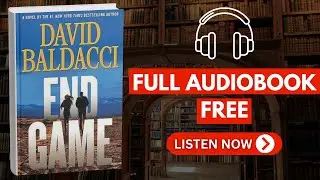 End Game (Will Robie Series, Book 5) Kindle Edition by David Baldacci [ Full Audiobook Free ]
