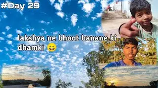 Aaj ka mosam ☁️ or lakshay ki dhamki 😄|| 