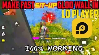 HOW TO MAKE FAST SIT-UP GLOO WALL IN LD PLAYER 😱 ||LD PLAYER MACRO || U-Fun Gaming
