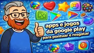 LAN&Ccedil;OU na Google Play Store APPS e JOGUINHOS para GANHAR + PONTOS e Com Boas Chances de Resgatar