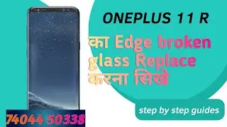 &ldquo;OnePlus 11R Front Glass Replacement | Touch Screen Repair Without Display Change&rdquo; @SUKHMOBILE