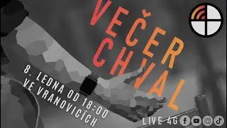 Chvály 4G | 8.1.2023, Vranovice