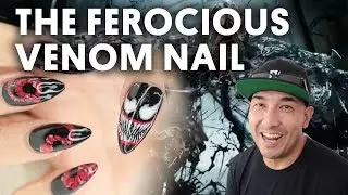 THE FEROCIOUS VENOM NAIL (GEL NAILS) - VLOG 170