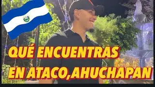 Que encuentras en ATACO,Ahuchapan 