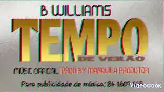 B Wiliam-Tempo de Verão [by manquilabeatz]