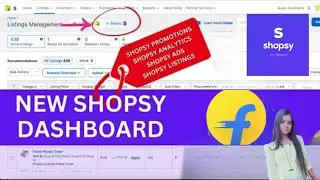NEW SHOPSY DASHBOARD | SHOPSY PROMOTIONS | SHOPSY ANALYTICS | SHOPSY ADS | FLIPKART- SHOPSY LISTINGS