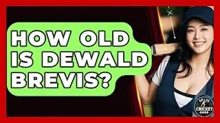 How Old Is Dewald Brevis? - Go-To Cricket Guide