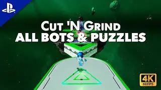 Astro Bot - CUT 'N GRIND - 100% Walkthrough (All Bots & Puzzle Pieces)