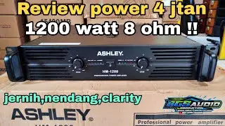 review power Ashley HM 1200 // murah tapi watt besar ??