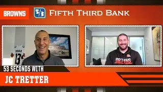 53 Seconds with JC Tretter | Cleveland Browns