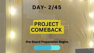 Boards Close Hai&hellip; Still Trying My Best | Day 2/45 Comeback Journey