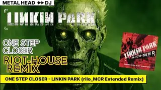One Step Closer - LINKIN PARK (RIOT HOUSE REMIX BOOTLEG) #ableton12