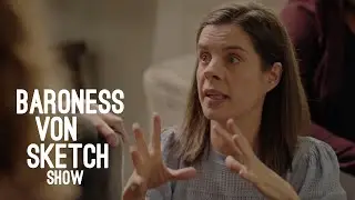 Celebrity | Baroness von Sketch Show