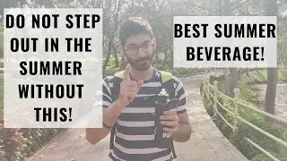 Best Healthy Drink for Summer | DO NOT STEP OUT IN THE SUMMER WITHOUT THIS!